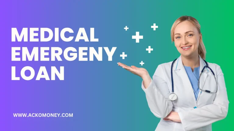Medical Emergency Loan